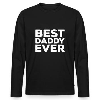 Mens Best Daddy Ever, Father's Day - Men's Premium Organic Long Sleeve Shirt - black - Front - Nico (187cm)