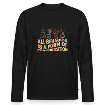 Jedes Verhalten ist eine Form der Kommunikation - Männer Premium Bio Langarmshirt - Schwarz - Vorne - Nico (187cm)