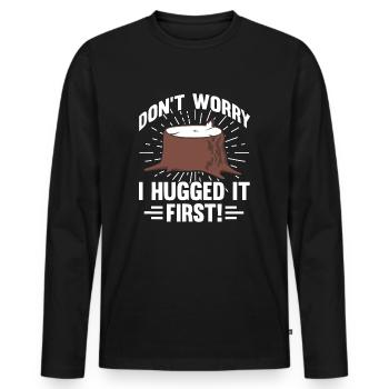 Baumpfleger, keine Sorge, ich habe ihn zuerst umarmt - Männer Premium Bio Langarmshirt - Schwarz - Vorne - Nico (187cm)