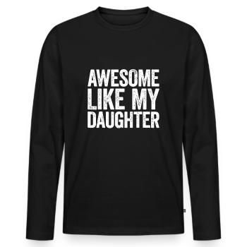 Génial comme ma fille - T-shirt manches longues Premium bio Homme - noir - Devant - Nico (187cm)