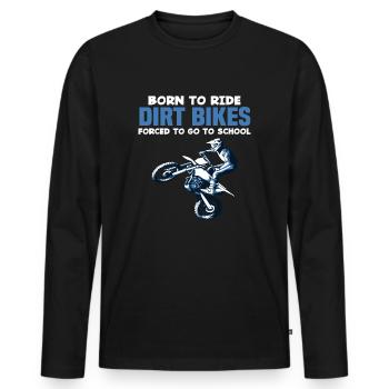 Né Ride Motos hors route École forcée Drôle Motocross - T-shirt manches longues Premium bio Homme - noir - Devant - Nico (187cm)