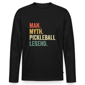 Herren Pickleball Lustiger Mann Mythos Legende Vatertag - Männer Premium Bio Langarmshirt - Schwarz - Vorne - Nico (187cm)