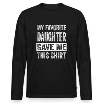 Ma fille préférée m’a donné ceci - T-shirt manches longues Premium bio Homme - noir - Devant - Nico (187cm)