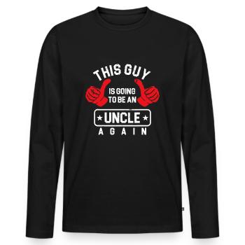 Onkel Schwangerschaftsankündigung wird Onkel sein - Männer Premium Bio Langarmshirt - Schwarz - Vorne - Nico (187cm)