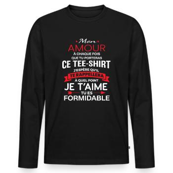 Mon amour je t aime tu es formidable - T-shirt manches longues Premium bio Homme - noir - Devant - Nico (187cm)
