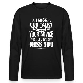 I Just Miss You - Men's Premium Organic Long Sleeve Shirt - black - Front - Nico (187cm)