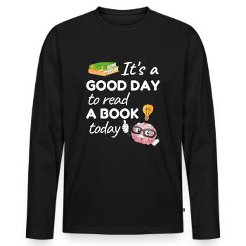 Its a good day to read a book today - Bücherwurm - Männer Premium Bio Langarmshirt - Schwarz - Vorne - Nico (187cm)