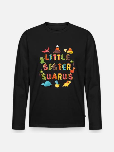 Sister Saurus | Dinosaur Birthday | - Men's Premium Organic Long Sleeve Shirt - black