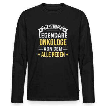 I'm this legendary oncologist - Men's Premium Organic Long Sleeve Shirt - black - Front - Nico (187cm)