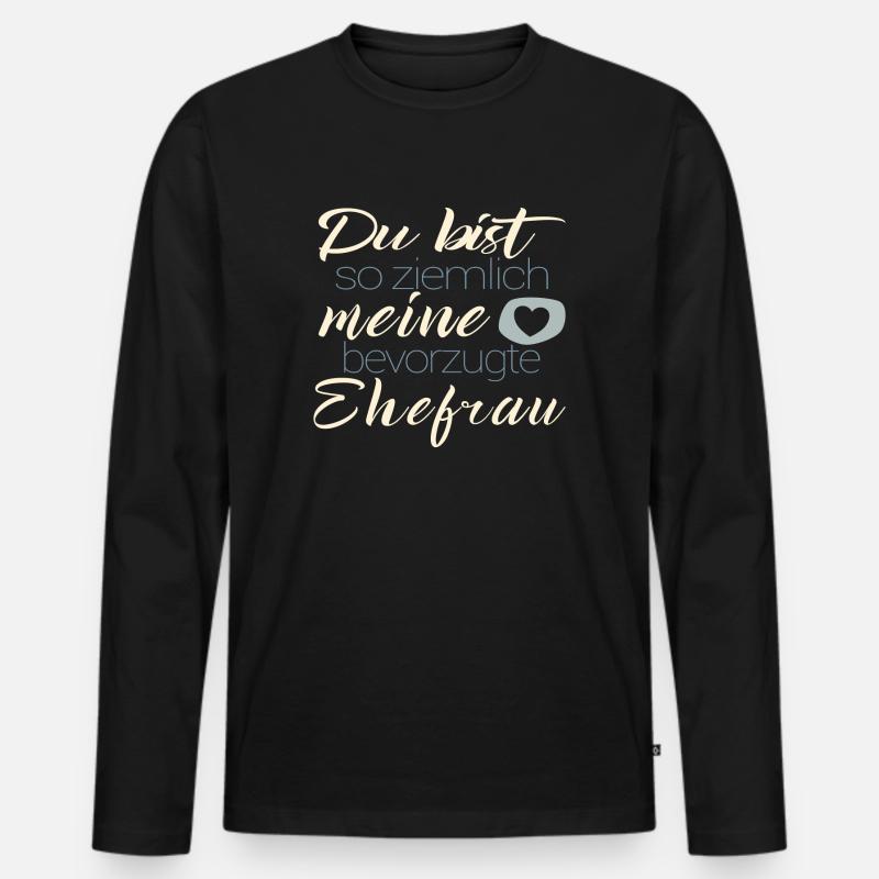 Bevorzugte Ehefrau Valentinsgeschenk Mann - Männer Premium Bio Langarmshirt - Schwarz