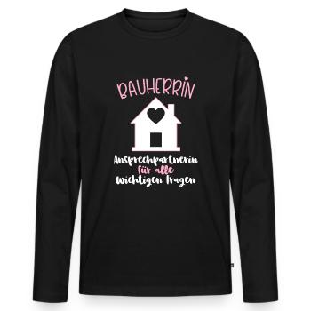 Bauherrin Hausbau Haus Richtfest Spatenstich Idee - Männer Premium Bio Langarmshirt - Schwarz - Vorne - Nico (187cm)