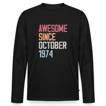 Bogosse geboren im Oktober 1974 - Fête d'anniversair - Männer Premium Bio Langarmshirt - Schwarz - Vorne - Nico (187cm)