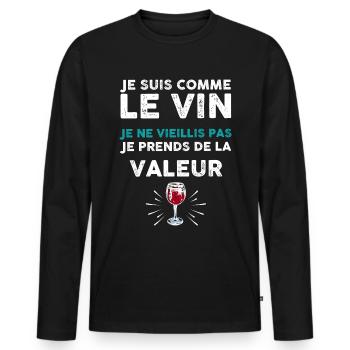 Anniversaire Valeur je suis comme le vin, homme - T-shirt manches longues Premium bio Homme - noir - Devant - Nico (187cm)