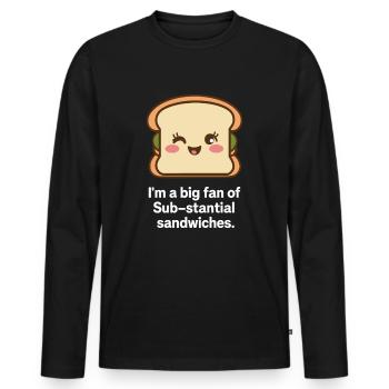 Sub Daily Sandwich Funny Toast Pain Cadeau - T-shirt manches longues Premium bio Homme - noir - Devant - Nico (187cm)
