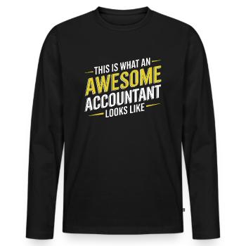This Is What An Awesome Accountant Looks Like - Männer Premium Bio Langarmshirt - Schwarz - Vorne - Nico (187cm)