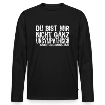du bist mir nicht ganz unsympathisch norddeutsch - Männer Premium Bio Langarmshirt - Schwarz - Vorne - Nico (187cm)