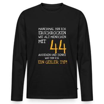 44. Geburtstag erschreckend gutaussehend - Männer Premium Bio Langarmshirt - Schwarz - Vorne - Nico (187cm)