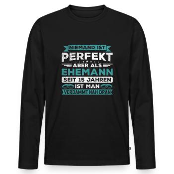 Hochzeitstag Jubiläum Verheiratet Ehe Ehemann - Männer Premium Bio Langarmshirt - Schwarz - Vorne - Nico (187cm)