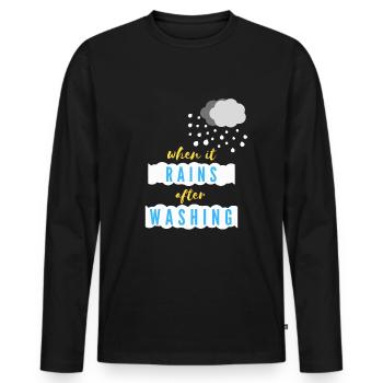 wenn es nach dem Waschen regnet - Männer Premium Bio Langarmshirt - Schwarz - Vorne - Nico (187cm)