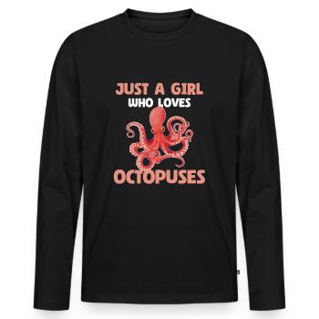 Just A Girl Who Loves Octopuses - Men's Premium Organic Long Sleeve Shirt - black - Front - Nico (187cm)