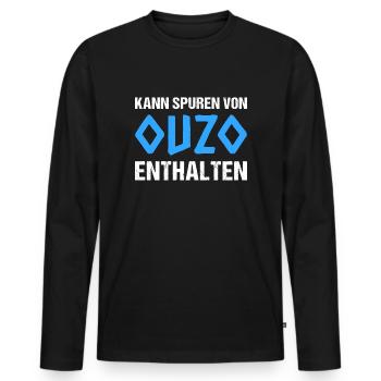 Kann Spuren Von Ouzo Enthalten - Männer Premium Bio Langarmshirt - Schwarz - Vorne - Nico (187cm)