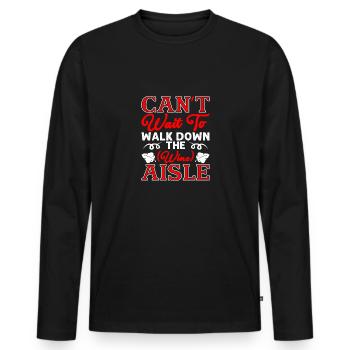 Sarcastique a hâte de marcher dans l’allée des vins - T-shirt manches longues Premium bio Homme - noir - Devant - Nico (187cm)