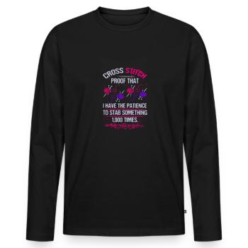 Kreuzstich prrof Ich habe Geduld zu stechen - Männer Premium Bio Langarmshirt - Schwarz - Vorne - Nico (187cm)
