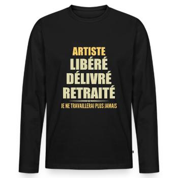 Artiste célèbre sa retraite avec humour cadeau - T-shirt manches longues Premium bio Homme - noir - Devant - Nico (187cm)