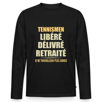 Tennis players celebrate retirement with humor gift - Men's Premium Organic Long Sleeve Shirt - black - Front - Nico (187cm)