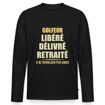 Golfer Celebrates Retirement with Humor Gift - Men's Premium Organic Long Sleeve Shirt - black - Front - Nico (187cm)