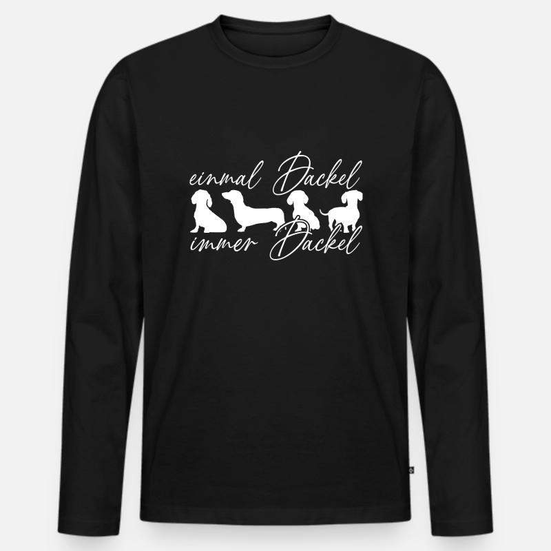 Einmal Dackel immer Dackel lustiger Dackelspruc - Männer Premium Bio Langarmshirt - Schwarz