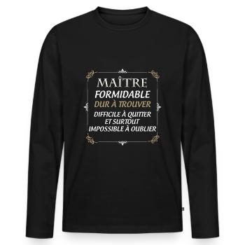 Maitre d'école Formidable Cadeau Instituteur - T-shirt manches longues Premium bio Homme - noir - Devant - Nico (187cm)
