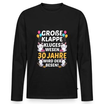 Große Klappe Kluges Wesen 30 Jahre Wird Der Besen - Männer Premium Bio Langarmshirt - Schwarz - Vorne - Nico (187cm)