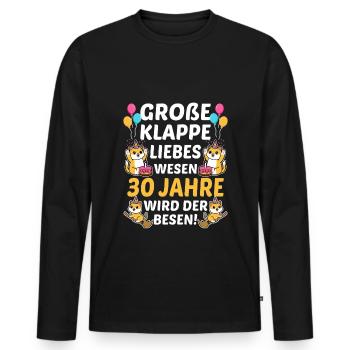 Große Klappe Kluges Wesen 30 Jahre Wird Der Besen - Männer Premium Bio Langarmshirt - Schwarz - Vorne - Nico (187cm)