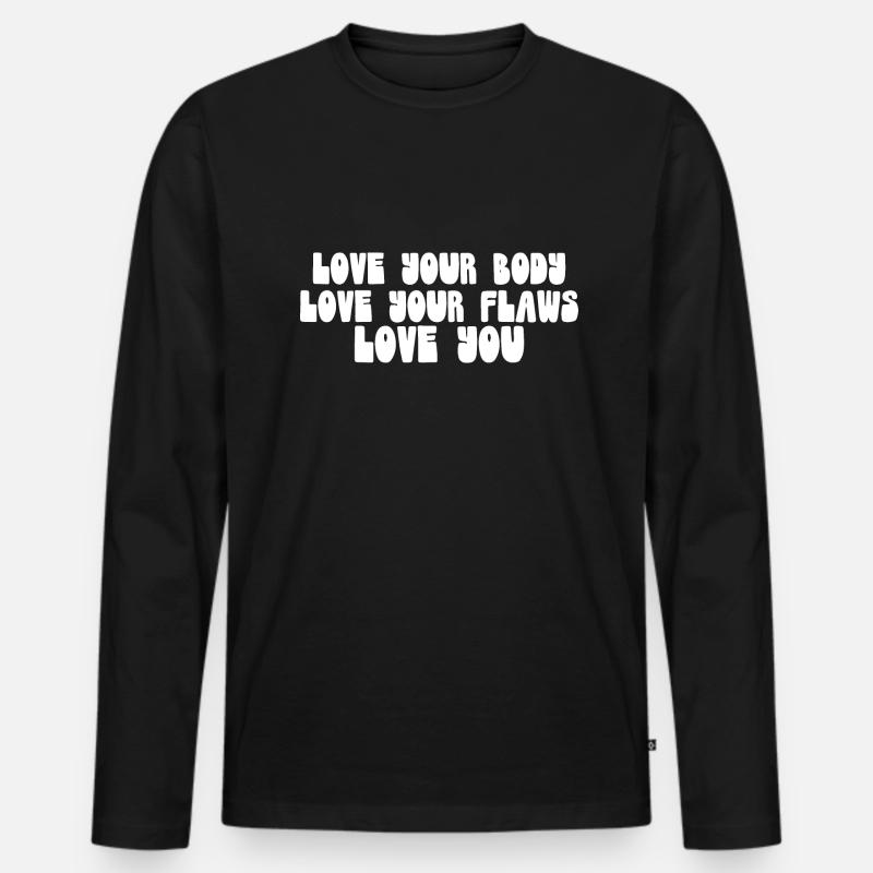 Liebe deinen Körper - Männer Premium Bio Langarmshirt - Schwarz