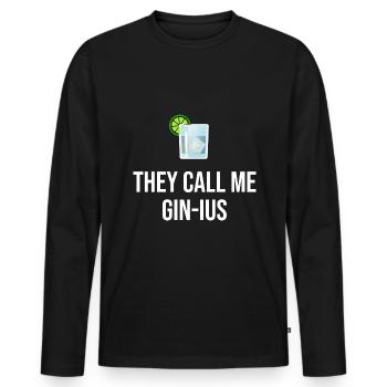 Gin Spruch They call me Gin-ius - Männer Premium Bio Langarmshirt - Schwarz - Vorne - Nico (187cm)