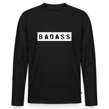 Badass to express yourself - Men's Premium Organic Long Sleeve Shirt - black - Front - Nico (187cm)