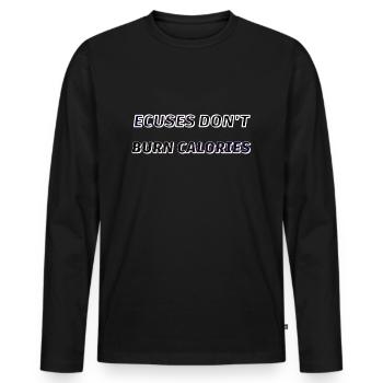Les excuses ne brûlent pas de calories - T-shirt manches longues Premium bio Homme - noir - Devant - Nico (187cm)