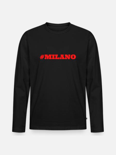 #Milano Milan Milan - Men's Premium Organic Long Sleeve Shirt - black