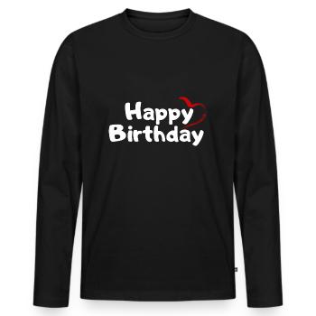 Happy Birthday Geburtstagsgruß Geburtstagsgeschenk - Männer Premium Bio Langarmshirt - Schwarz - Vorne - Nico (187cm)