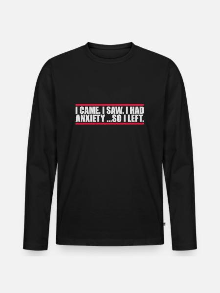 J’avais de l’anxiété en disant - T-shirt manches longues Premium bio Homme - noir