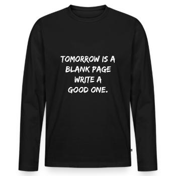 Write a good one quote Entrepreneur Success - Men's Premium Organic Long Sleeve Shirt - black - Front - Nico (187cm)