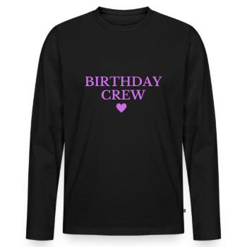 Birthday Crew - Men's Premium Organic Long Sleeve Shirt - black - Front - Nico (187cm)
