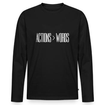 Les actions sont plus éloquentes que les mots - Motivation Gift - T-shirt manches longues Premium bio Homme - noir - Devant - Nico (187cm)
