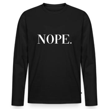 Nope Shirt Funny Sarcastic - T-shirt manches longues Premium bio Homme - noir - Devant - Nico (187cm)