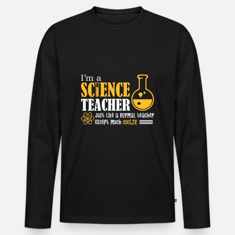 I'm A Science Teacher - Männer Premium Bio Langarmshirt - Schwarz