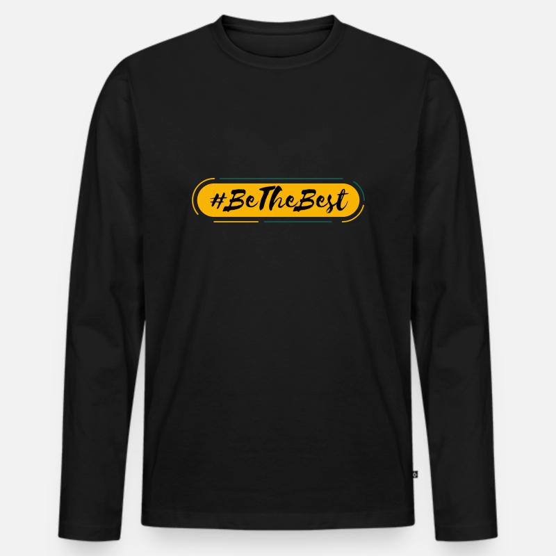 Be the best - Männer Premium Bio Langarmshirt - Schwarz
