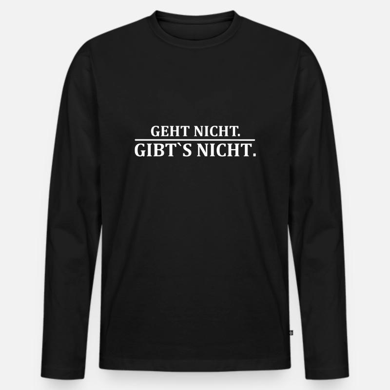 Geht nicht. Gibt´s nicht. - Männer Premium Bio Langarmshirt - Schwarz