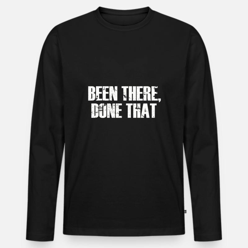 Been There Done That - Männer Premium Bio Langarmshirt - Schwarz