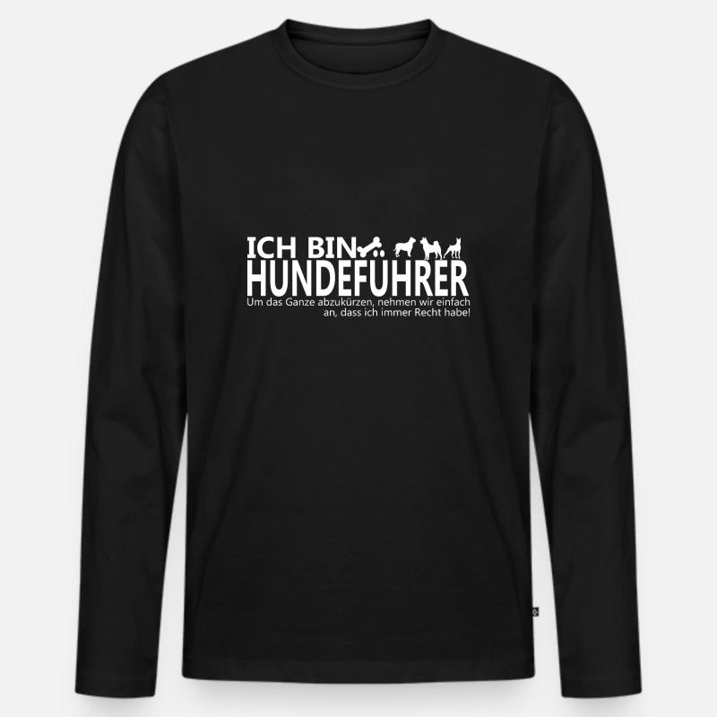 Ich Bin Hundeführer Geschenkidee Wettkampf lustig - Männer Premium Bio Langarmshirt - Schwarz